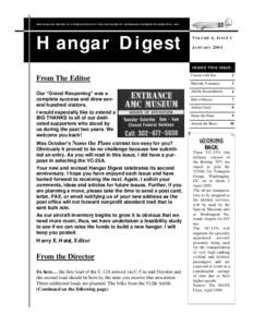 THE HANGAR DIGEST IS A PUBLICATION OF THE AIR MOBILITY COMMAND MUSEUM FOUNDATION, INC.  Hangar Digest V OLUME 4 , I SSUE 1 J ANUARY 2 004