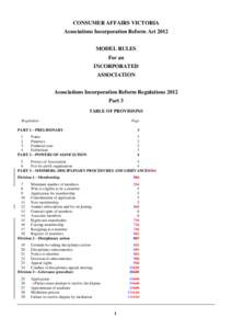 CONSUMER AFFAIRS VICTORIA Associations Incorporation Reform Act 2012 MODEL RULES For an INCORPORATED ASSOCIATION