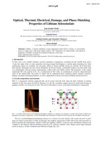Optical, Thermal, Electrical, Damage, and Phase-Matching Properties of Lithium Selenoindate