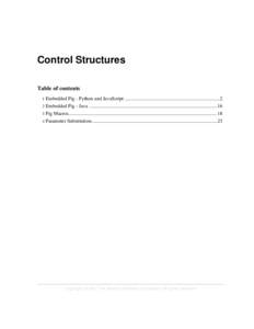 Control Structures Table of contents 1 Embedded Pig - Python and JavaScript ............................................................................ 2