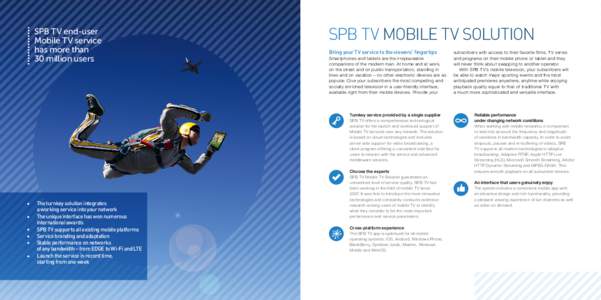 SPB TV end-user Mobile TV service has more than 30 million users  SPB TV MOBILE TV SOLUTION