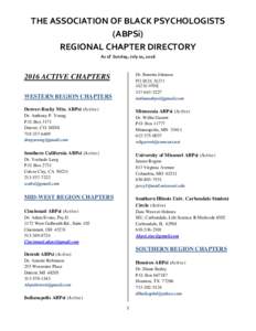THE ASSOCIATION OF BLACK PSYCHOLOGISTS (ABPSi) REGIONAL CHAPTER DIRECTORY As of Sunday, July 10, 2016  WESTERN REGION CHAPTERS