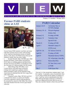 Former PARI students shine at AAS Volume 15 Number 1 WinterPARI Calendar