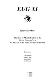 EUG XI  Symposium MS10 The Role of Mantle Carbon in the Global Carbon Cycle
