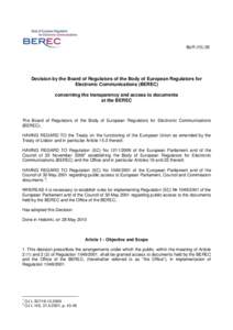 BoR[removed]Decision by the Board of Regulators of the Body of European Regulators for Electronic Communications (BEREC) concerning the transparency and access to documents at the BEREC
