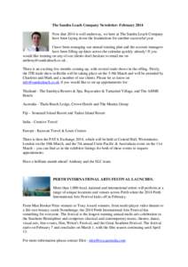 The Sandra Leach Company Newsletter- February 2014 Now that 2014 is well underway, we here at The Sandra Leach Company have been laying down the foundations for another successful year. I have been managing our annual tr