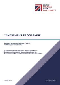 Guidance Document for Direct Capital and Managed Investments (Expansion Capital applicants should refer to the Investment Programme Guidance Document for Expansion Capital Investments issued in January 2015)