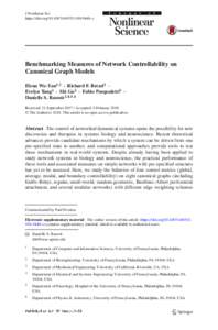 J Nonlinear Sci https://doi.orgs00332z Benchmarking Measures of Network Controllability on Canonical Graph Models Elena Wu-Yan1,2 · Richard F. Betzel2 ·