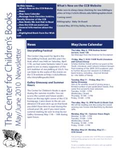 ...What’s New on the CCB Website ...News ...May/June Calendar ...Message from Christine Jenkins, Faculty Director of the CCB ...New Books We Just Had to Read