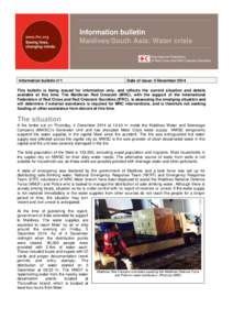 Information bulletin Maldives/South Asia: Water crisis Information bulletin n°1  Date of issue: 5 December 2014