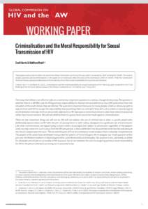 GLOBAL COMMISSION ON  HIV and the AW Working Paper Criminalisation and the Moral Responsibility for Sexual