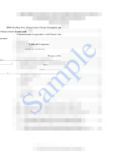 2008 Dwelling Fire, Homeowners Owner-Occupied, and Homeowners Tenant and Condominium/Cooperative Unit Owner’s Insurance Table of Contents Purpose of Report ..............................................................
