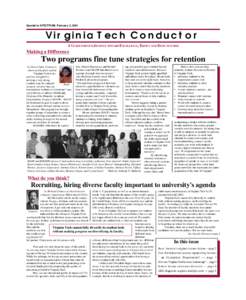 Special to SPECTRUM, February 2, 2001  Virginia Tech Conductor A GUIDE FOR OUR JOURNEY TOWARD EXCELLENCE, EQUITY AND EFFECTIVENESS  Making a Difference