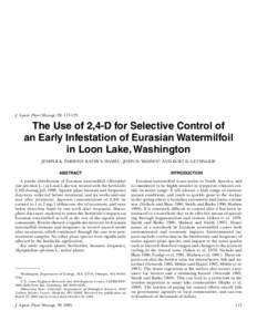 J. Aquat. Plant Manage. 39: [removed]The Use of 2,4-D for Selective Control of an Early Infestation of Eurasian Watermilfoil in Loon Lake, Washington JENIFER K. PARSONS1 KATHY S. HAMEL1, JOHN D. MADSEN2,3 AND KURT D. GET