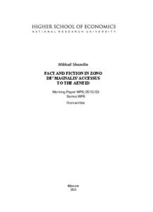 Mikhail Shumilin FACT AND FICTION IN ZONO DE’ MAGNALIS’ ACCESSUS TO THE AENEID Working Paper WP6[removed]Series WP6