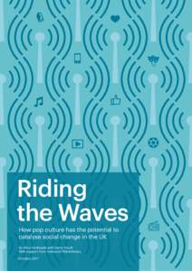 Riding the waves  Pop culture & social change in the UK  Riding