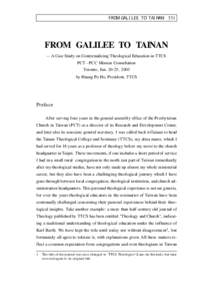 FROM GALILEE TO TAINAN  331 FROM GALILEE TO TAINAN -- A Case Study on Contextualizing Theological Education in TTCS