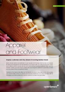 Retail  Apparel and Footwear Impress customers and stay ahead of evolving fashion trends Boost customer loyalty and satisfaction in your Apparel and Footwear retail business and prepare