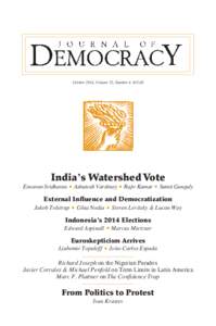 October 2014, Volume 25, Number 4 $[removed]India’s Watershed Vote Eswaran Sridharan