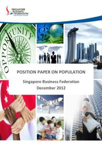 Economy / International economics / International relations / Economy of Singapore / Immigration to Singapore / Singapore / Foreign direct investment / Competitiveness / Unemployment / Foo Mee Har / Labour movement of Singapore