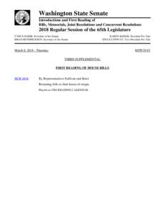 Washington State Senate Introductions and First Reading of Bills, Memorials, Joint Resolutions and Concurrent Resolutions 2018 Regular Session of the 65th Legislature CYRUS HABIB, President of the Senate