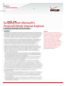 WHITE PAPER  Security Solutions Escaping from Microsoft’s Protected Mode Internet Explorer