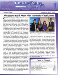 Volume 3 Issue 3  Enniskó:wa March 2013 Akwesasne Youth Meet with Members of Parliament