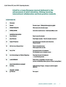 LLinE Volume XVI, issueExporting education  LLinE is a trans-European journal dedicated to the advancement of adult education, lifelong learning, intercultural collaboration and best practice research.