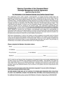 Steering Committee of the Grassland Basin Drainage Management Activity Agreement Application/Sign-Up Sheet For Participation in the Grassland Drainage Area Coalition Special Project The undersigned owner and/or operator 