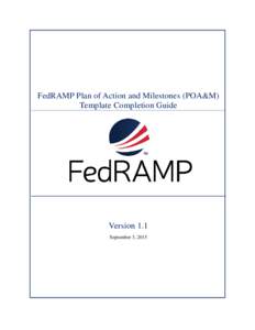 FedRAMP Plan of Action and Milestones (POA&M) Template Completion Guide