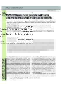 B R I E F C O M M U N I C AT I O N doi:evoLong lifespans have evolved with long and monounsaturated fatty acids in birds ´ 1,2 Alba Naud´ı,3 Johannes Erritzøe,4 Anders P. Møller,5 Gustavo Barja,6 and 