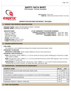 Page 1 of 5  SAFETY DATA SHEET TSCA Exempt - Polymer Exemption  Date Prepared : 