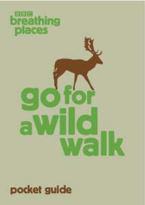 BBC Breathing Places Go for a Wild Walk,