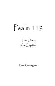 Psalm 119 The Diary of a Captive Gene Cunningham