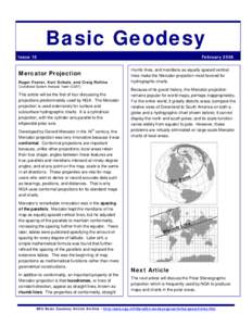 Basic Geodesy Issue 10 Mercator Projection Roger Foster, Kurt Schulz, and Craig Rollins Coordinate System Analysis Team (CSAT)