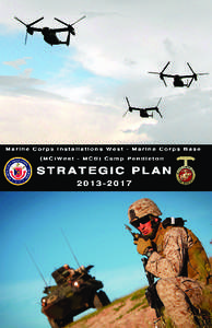 This page intentionally left blank  Executive Summary This Marine Corps Installations West – Marine Corps Base (MCIWest - MCB) Camp Pendleton Strategic Plan provides my guidance on how MCIWest - MCB