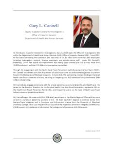 Gary L. Cantrell, Deputy Inspector General for Investigations, Office of Inspector General, Department of Health and Human Services
