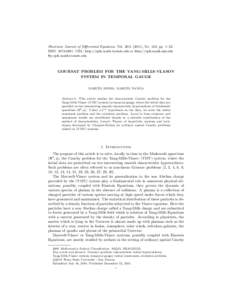 Electronic Journal of Differential Equations, Vol[removed]), No. 163, pp. 1–22. ISSN: [removed]URL: http://ejde.math.txstate.edu or http://ejde.math.unt.edu ftp ejde.math.txstate.edu GOURSAT PROBLEM FOR THE YANG-M