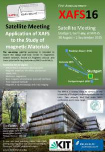 First Announcement  Satellite Meeting Application of XAFS to the Study of