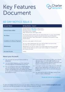 Key Features Document 60 day notice issue 3 Account Name  60 Day Notice – Issue 3