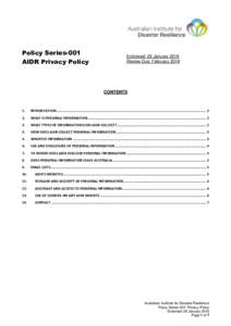 Policy Series-001 AIDR Privacy Policy Endorsed: 29 January 2016 Review Due: February 2018