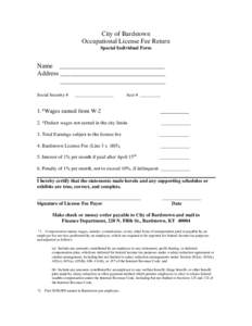 City of Bardstown Occupational License Fee Return Special Individual Form Name ________________________________ Address ________________________________