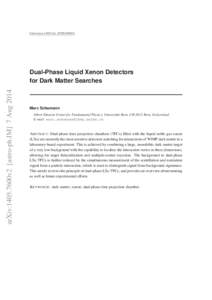 Preprint typeset in JINST style - HYPER VERSION  arXiv:1405.7600v2 [astro-ph.IM] 7 Aug 2014 Dual-Phase Liquid Xenon Detectors for Dark Matter Searches