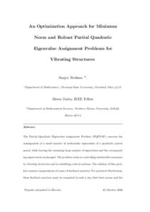 An Optimization Approach for Minimum Norm and Robust Partial Quadratic Eigenvalue Assignment Problems for Vibrating Structures  Sanjoy Brahma ∗ ,