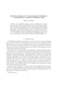 ¨ THE ETA INVARIANT IN THE DOUBLY KAHLERIAN CONFORMALLY COMPACT EINSTEIN CASE GIDEON MASCHLER Abstract. On a 3-manifold bounding a compact 4-manifold, let a conformal structure be induced from a complete Einstein metric