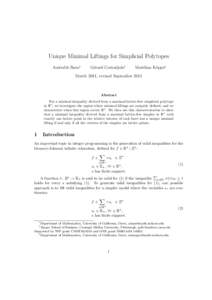 Unique Minimal Liftings for Simplicial Polytopes Amitabh Basu∗ G´erard Cornu´ejols†  Matthias K¨oppe‡