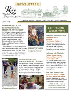 NEWSLETTER  Carpenter Museum . Blanding Library . Goff Hall . Arts in the Village JULY 2016