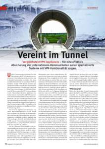 SICHERHEIT  REAL-WORLD LABS Vereint im Tunnel Vergleichstest VPN-Appliances – Für eine effektive