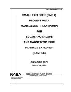 CM: SAMPEX-MGMT-018  SMALL EXPLORER (SMEX) PROJECT DATA MANAGEMENT PLAN (PDMP) FOR