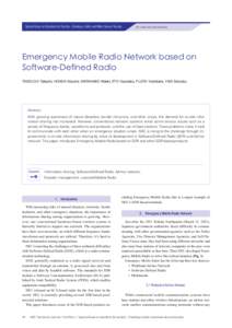 Special Issue on Solutions for Society - Creating a Safer and More Secure Society  For a safer and more secure life Emergency Mobile Radio Network based on Software-Defined Radio